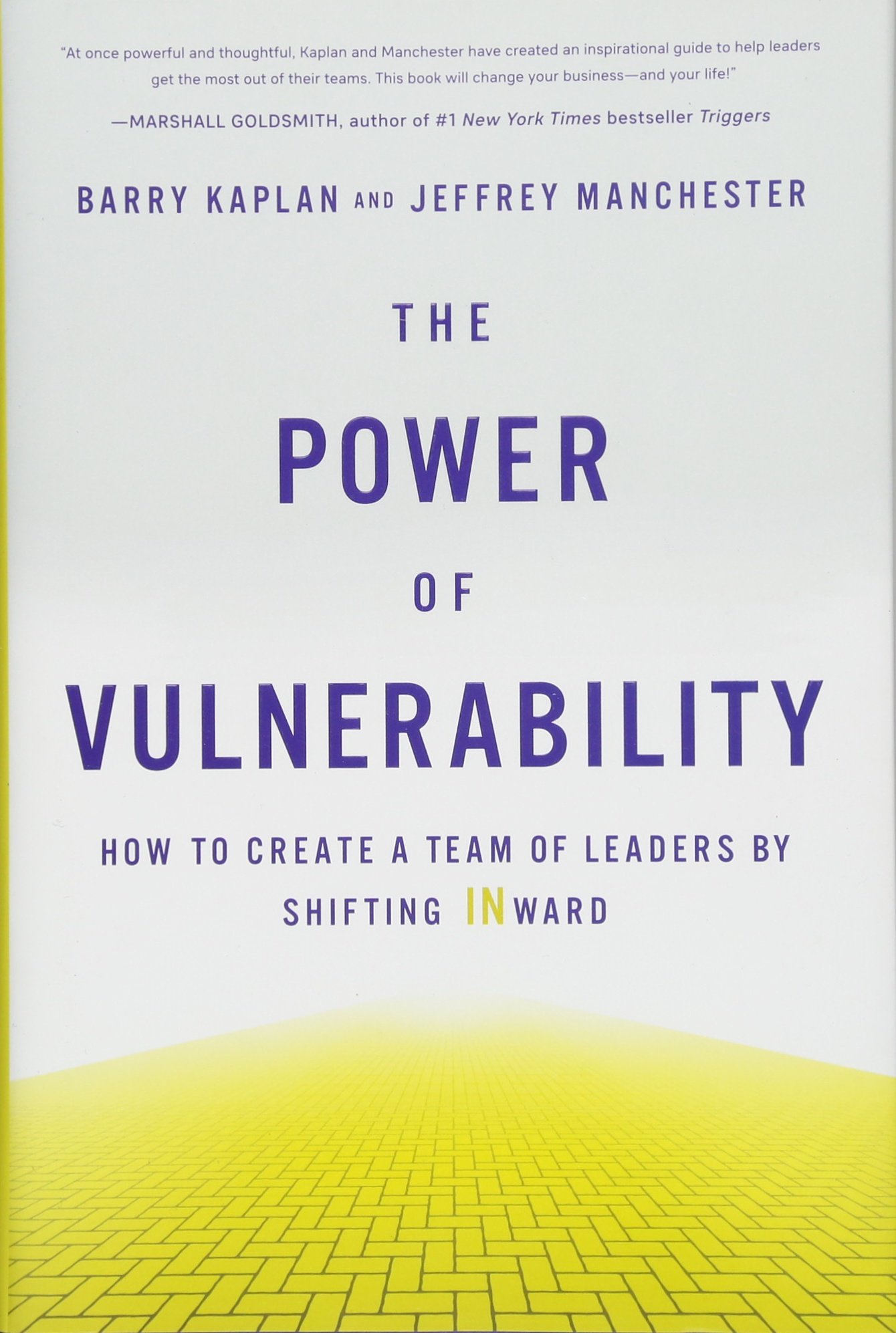 “the Power Of Vulnerability” By Kaplan And Manchester New Horizon